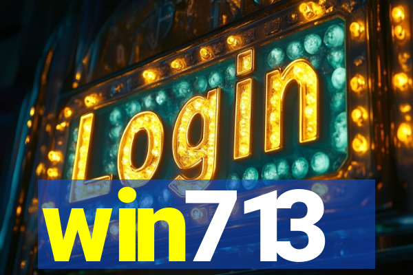 win713