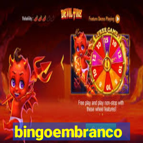 bingoembranco